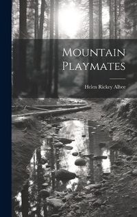 Cover image for Mountain Playmates