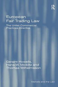 Cover image for European Fair Trading Law: The Unfair Commercial Practices Directive