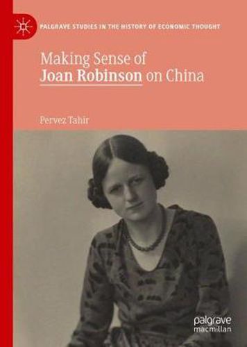 Making Sense of Joan Robinson on China