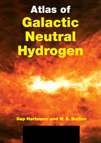 Cover image for Atlas of Galactic Neutral Hydrogen