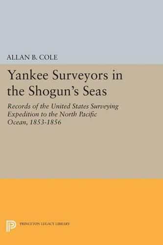 Cover image for Yankee Surveyors in the Shogun's Seas