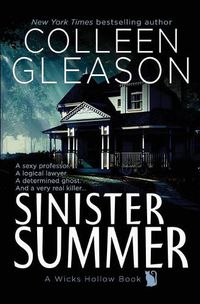 Cover image for Sinister Summer: A Wicks Hollow Book