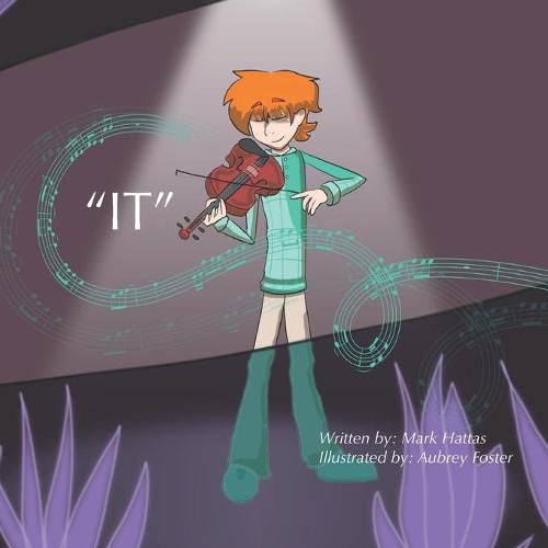 Cover image for it: A Children's Book about Encouragement and Discovering One's Gifts