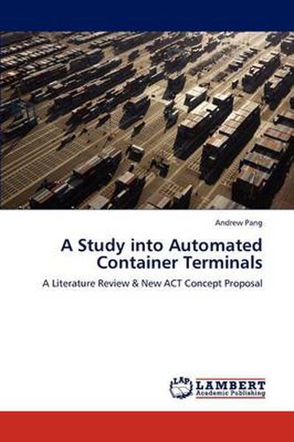 Cover image for A Study into Automated Container Terminals