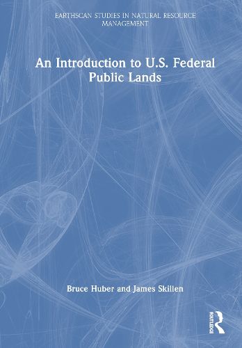 Cover image for An Introduction to U.S. Federal Public Lands