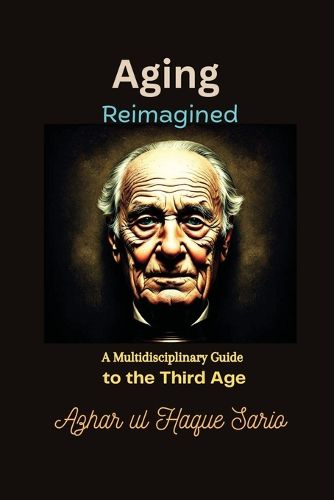 Cover image for Aging Reimagined