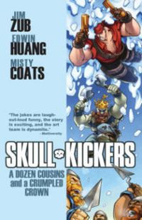 Cover image for Skullkickers Volume 5: A Dozen Cousins and a Crumpled Crown