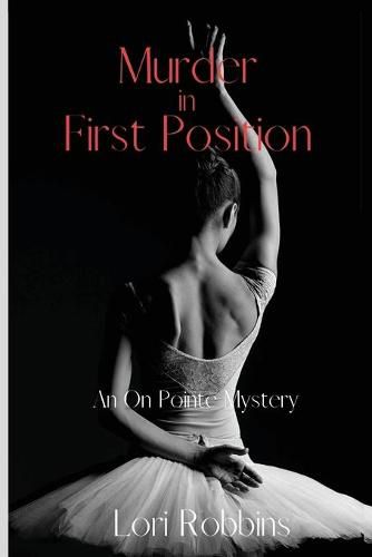 Cover image for Murder in First Position: An On Pointe Mystery