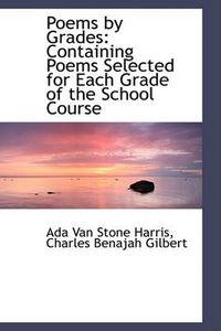 Cover image for Poems by Grades