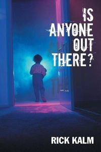 Cover image for Is Anyone Out There?