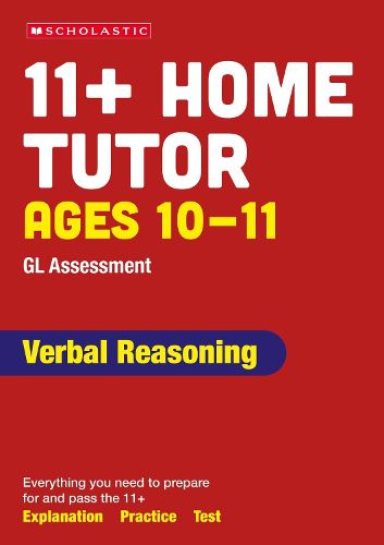 Cover image for 11+ GL Assessment Verbal Reasoning Home Tutor Ages 10-11