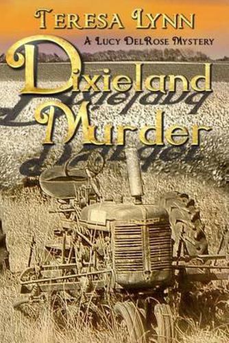 Cover image for Dixieland Murder: A Lucy DelRose Mystery