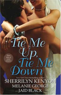 Cover image for Tie Me Up, Tie Me Down