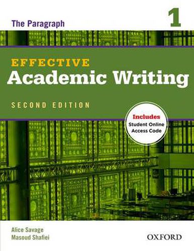 Cover image for Effective Academic Writing Second Edition: 1: Student Book
