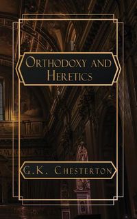 Cover image for Orthodoxy and Heretics