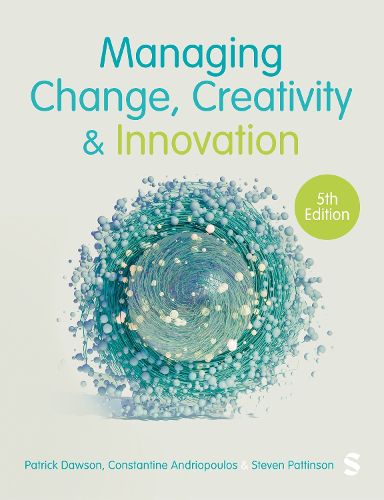 Cover image for Managing Change, Creativity and Innovation