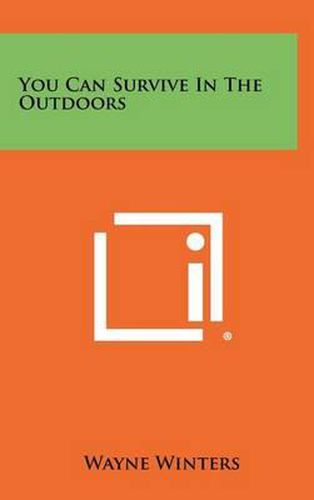 Cover image for You Can Survive in the Outdoors