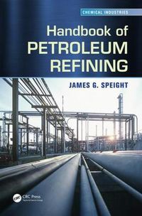 Cover image for Handbook of Petroleum Refining