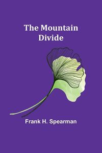 Cover image for The Mountain Divide