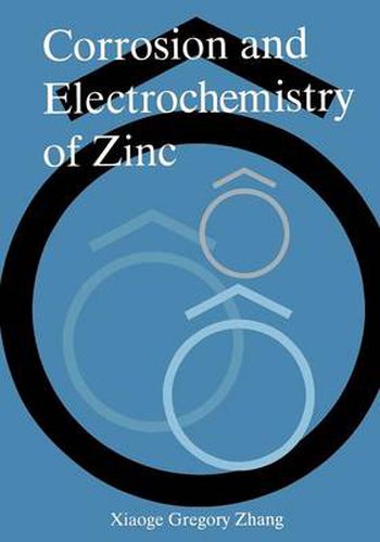 Cover image for Corrosion and Electrochemistry of Zinc