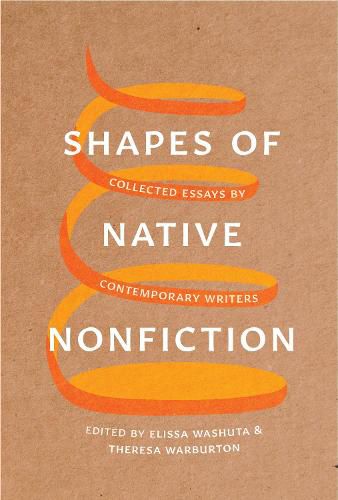 Cover image for Shapes of Native Nonfiction: Collected Essays by Contemporary Writers