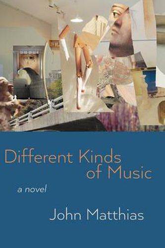 Cover image for Different Kinds of Music: (A Few Things About Timothy Westmont)