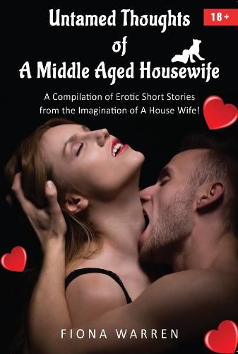 Cover image for Untamed Thoughts of a Middle Aged House Wife