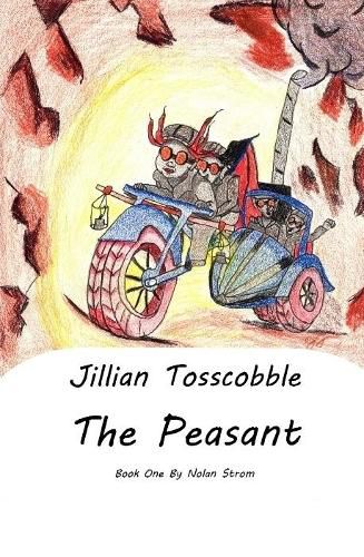 Cover image for Jillian Tosscobble: The Peasant