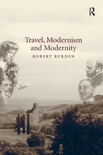 Cover image for Travel, Modernism and Modernity