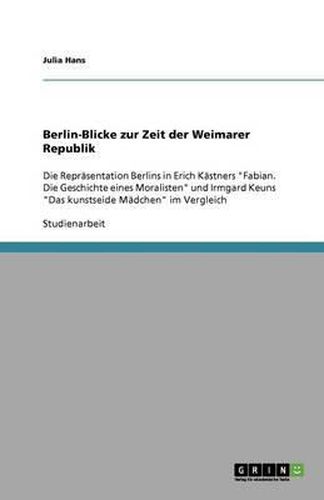 Cover image for Berlin-Blicke zur Zeit der Weimarer Republik