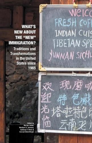 Cover image for What's New about the  New  Immigration?: Traditions and Transformations in the United States since 1965