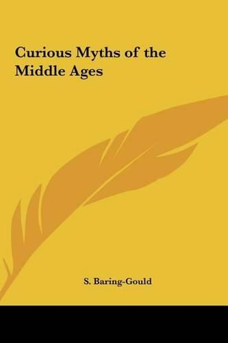 Cover image for Curious Myths of the Middle Ages