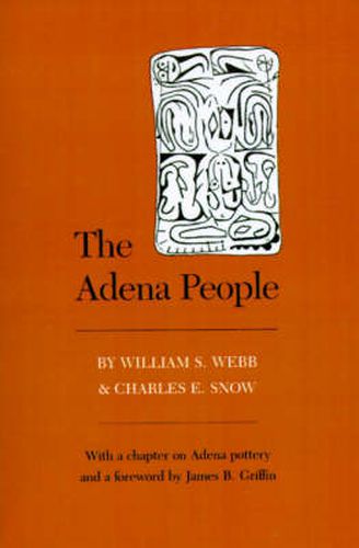 Adena People: Foreword By James B. Griffin