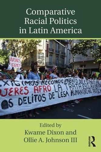 Cover image for Comparative Racial Politics in Latin America