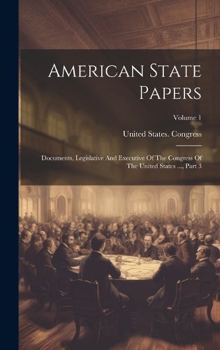 Cover image for American State Papers