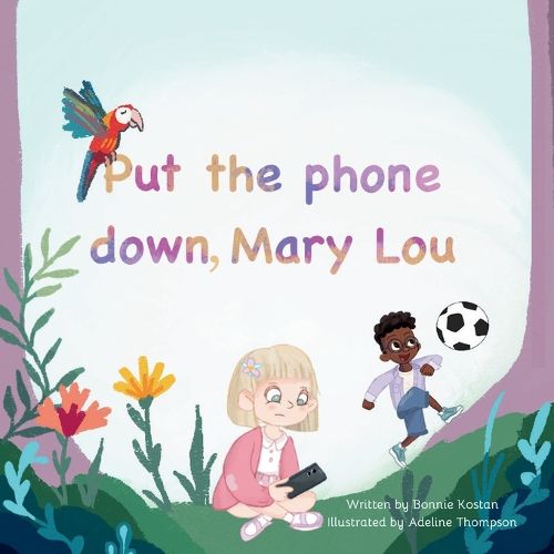 Cover image for Put the phone down, Mary Lou