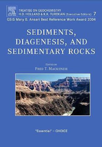 Cover image for Sediments, Diagenesis, and Sedimentary Rocks: Treatise on Geochemistry, Second Edition, Volume 7