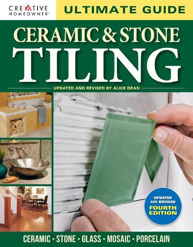 Ultimate Guide: Ceramic & Stone Tiling, 4th edition