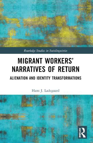 Cover image for Migrant Workers' Narratives of Return