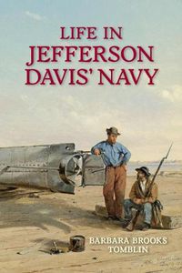 Cover image for Life In Jefferson Davis's Navy