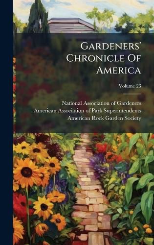 Cover image for Gardeners' Chronicle Of America