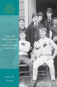 Cover image for Genre and White Supremacy in the Postemancipation United States