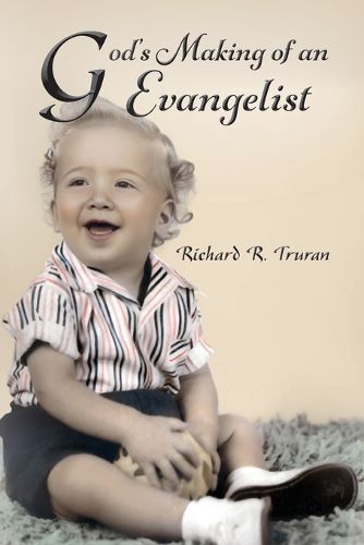 Cover image for God's Making of an Evangelist