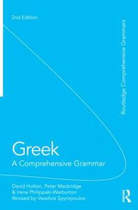 Cover image for Greek: A Comprehensive Grammar of the Modern Language