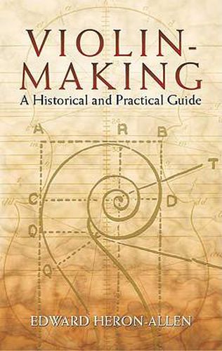 Cover image for Violin Making a Historical and Practical Guide