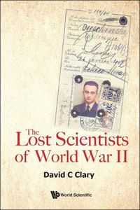 Cover image for Lost Scientists Of World War Ii, The