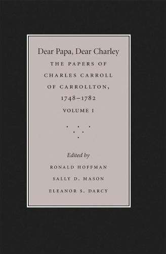 Dear Papa, Dear Charley, Volume I