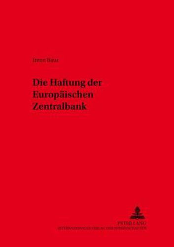 Cover image for Die Haftung Der Europaeischen Zentralbank