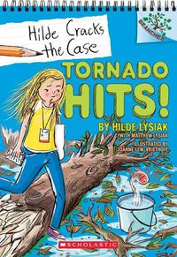 Cover image for Tornado Hits!: A Branches Book (Hilde Cracks the Case #5): Volume 5