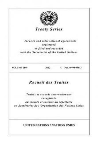 Treaty Series 2849 (English/French Edition)